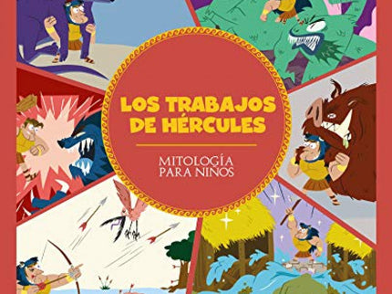Libro Los Trabajos De Hércules: En la antigua Grecia, había leyendas sobre infinidad de héroes, seres nacidos de la unión de una divinidad y un ser humano que solían destacar por su valentía, su fuerza o alguna otra virtud. Pero, de entre todos ellos, el más famoso y apreciado fue, sin duda, Hércules.