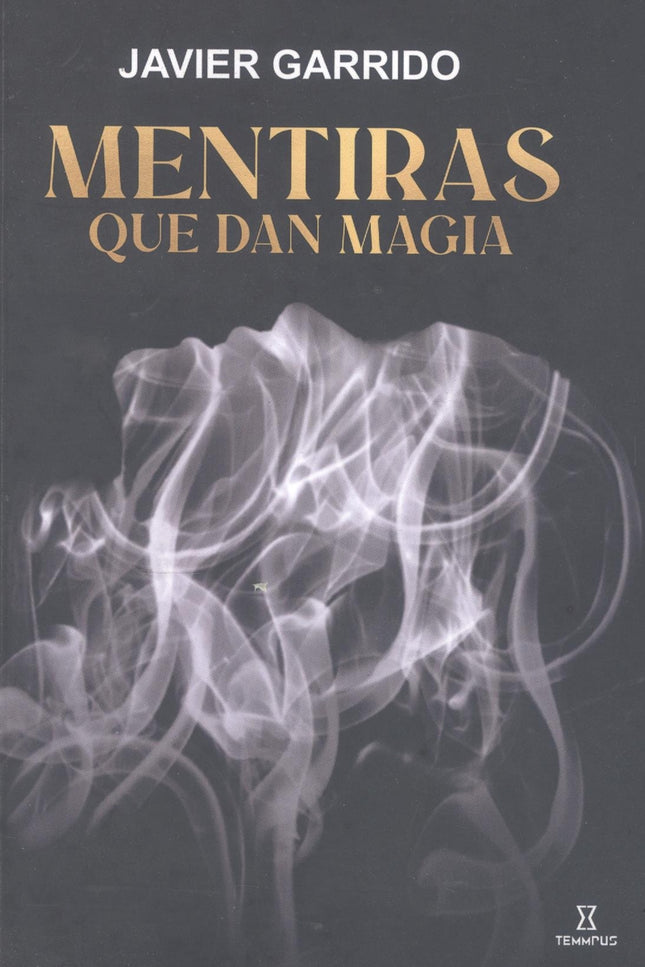 Mentiras Que Dan Magia