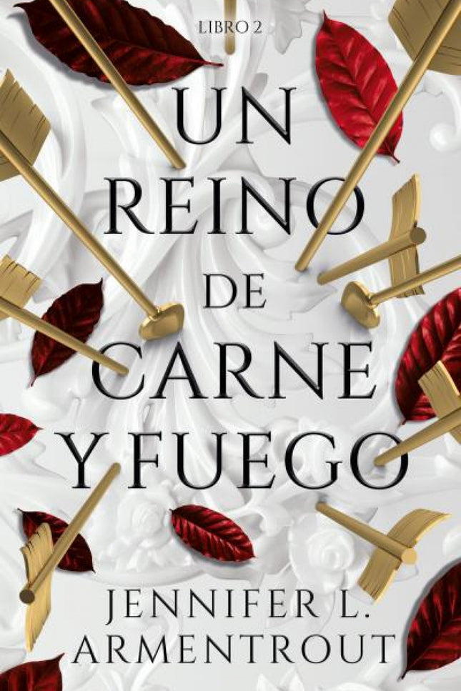 Un Reino De Carne Y Fuego