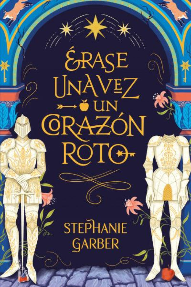 érase Una Vez Un Corazón Roto
