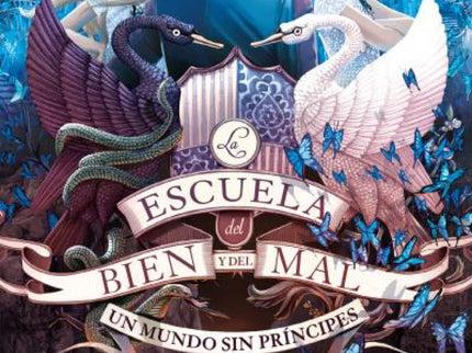 La Escuela Del Bien Y Del Mal Vol. 2