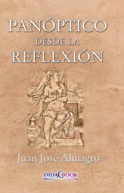 Panóptico Desde La Reflexión