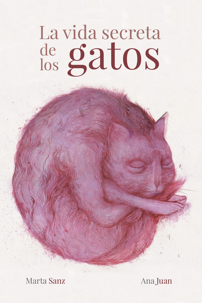 La vida secreta de los gatos - Ana Juan - TAPA DURA