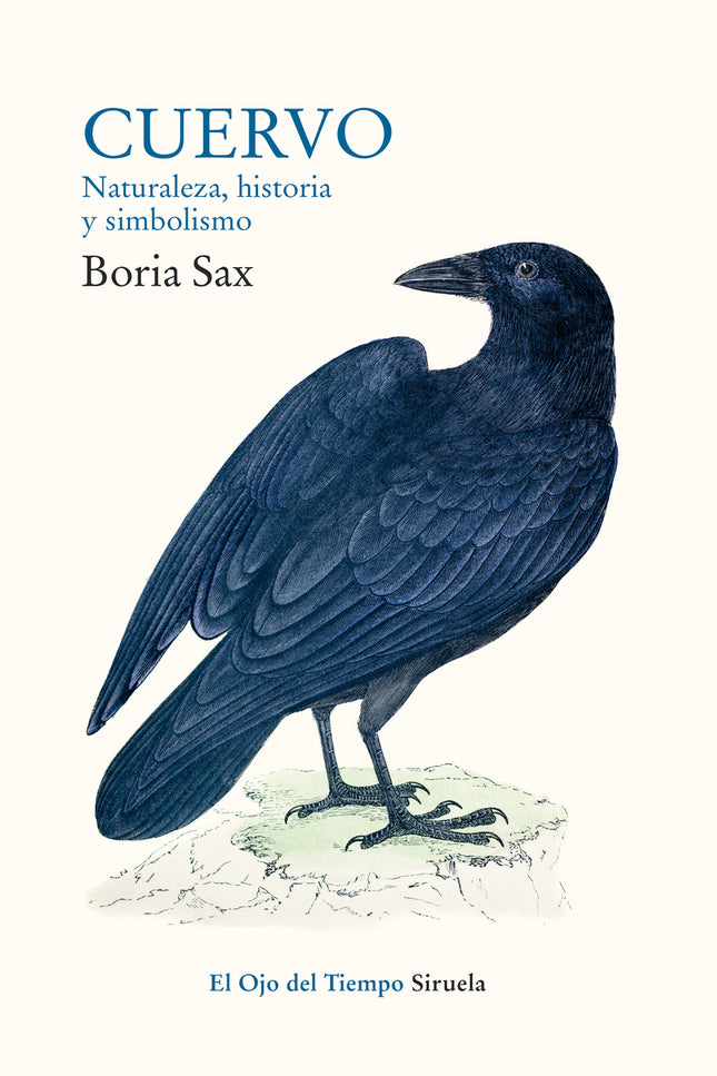 Cuervo. Naturaleza, historia y simbolismo - Boria Sax - Tapa blanda