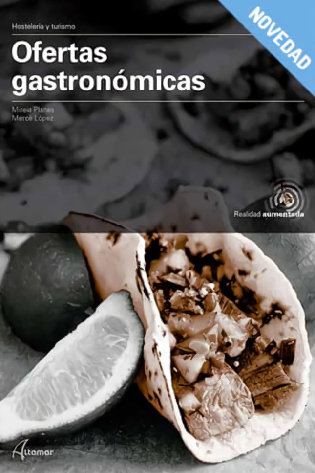 Libro Ofertas Gastronómicas: TABLA DE CONTENIDOS Introducción a la gastronomía. Caracterización de los establecimientos y empresas de restauración.