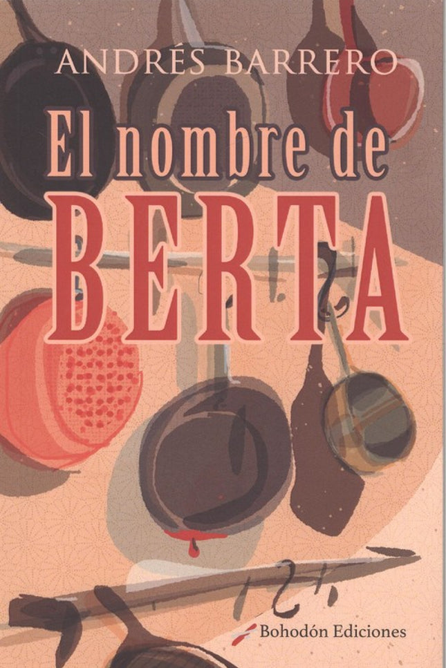 Portada del libro El Nombre De Berta