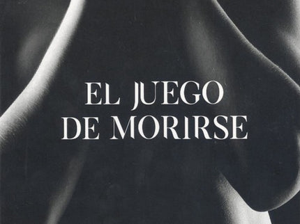 Libro El Juego De Morirse: Existe una pasión oscura que atormenta a la joven Alicia desde su infancia. Cuando su amiga Silvia es asesinada brutalmente en el ascensor de su casa, Alicia se ve inmersa en la búsqueda del asesino.