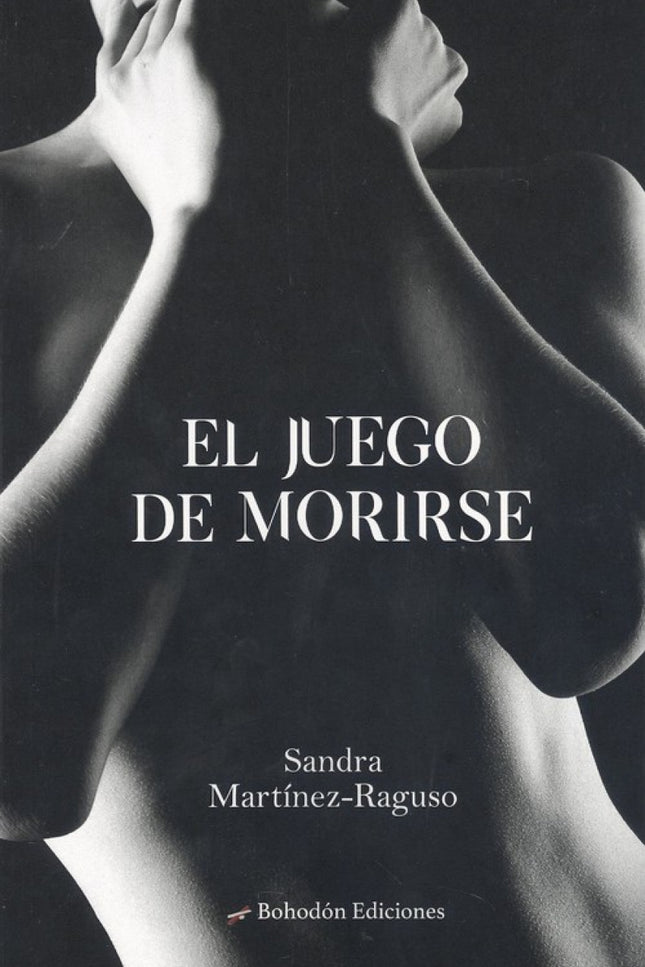 Libro El Juego De Morirse: Existe una pasión oscura que atormenta a la joven Alicia desde su infancia. Cuando su amiga Silvia es asesinada brutalmente en el ascensor de su casa, Alicia se ve inmersa en la búsqueda del asesino.