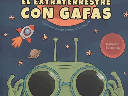 Libro El Extraterrestre Con Gafas: Mario duerme plácidamente en su dormitorio. Un ruido y unas luces extrañas le despiertan: es Jopi, un extraterrestre que le visita de otro planeta porque se ha enterado de que en la Tierra tienen un poderoso invento para mejorar la visión.