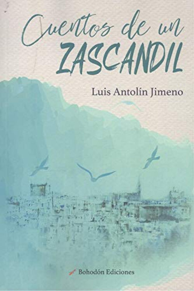 Cuentos De Un Zascandil