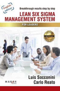 Libro Lean Six Sigma Management System For Leaders: Henry Ford implemented the lean concept in the early 1900s, Toyota started TPS in the 1970's, Motorola first initiated the Six Sigma journey, followed by GE and many others just years later. Still today, Lean Six Sigma remains the strongest continuous improvement methodology in order to achieve stable and lean processes and the number of defects in a single digit figure per million products produced or services provided.