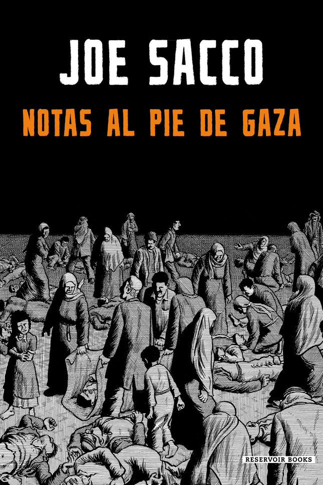 Libro Notas Al Pie De Gaza: De la mano del célebre periodista y dibujante Joe Sacco nos llega un reportaje en profundidad sobre un crimen olvidado en uno de los lugares más controvertidos del planeta: la franja de Gaza. Rafah, una ciudad en el extremo sur de la Franja de Gaza, es un lugar marginado, un paisaje lleno de edificios ruinosos y callejones sucios por los que deambulan niños hambrientos y hombres desempleados.