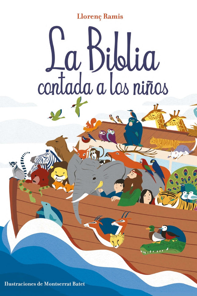 La Biblia Contada A Los Niños