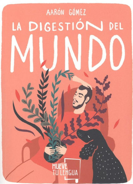 Portada del libro La Digestión Del Mundo