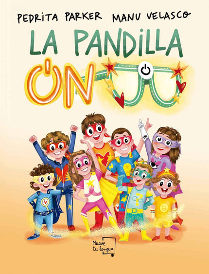 Libro La Pandilla On: n un mundo gris en el que los adultos viven siempre con prisas, un grupo de niños han decidido unirse y formar la PANDILLA ON para ayudarlos. Junto con las gafas ON este equipo intentará cambiar la visión del mundo de los mayores acercándola más al de los niños.