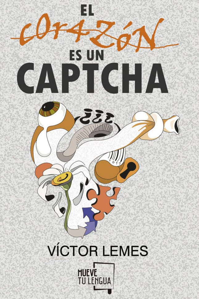 El Corazón Es Un Captcha.
