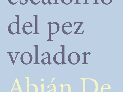 El Escalofrio Del Pez Volador