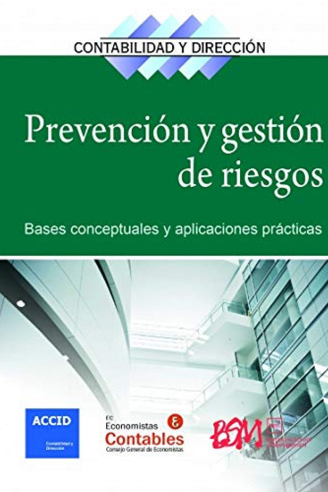 Libro Precención Y Gestión De Riesgos: La prevención y gestión de riesgos es un tema muy relevante para cualquier organización. Una buena política de riesgos no garantiza el éxito, pero lo que es seguro es que una mala gestión de riesgos puede provocar el fracaso y desaparición de una empresa.