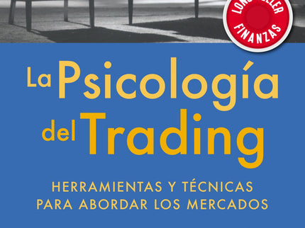 Libro La Psicología Del Trading: La conducta se rige por patrones. Partiendo de esta premisa, el conocido psicólogo clínico y activo trader Brett Steenbarger abre la puerta de la consulta del terapeuta y nos muestra cómo los traders pueden identificar, interrumpir y cambiar los patrones problemáticos que obstaculizan el éxito en el trading.