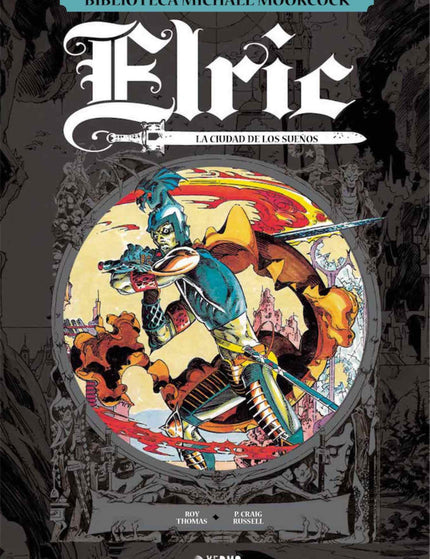 Libro Elric, La Ciudad De Los Sueños: Declarado traidor y exiliado de la capital de Melniboné por su primo Yyrkoon, Elric regresa a Imrryr con una flota invasora y un maligno propósito: ¡ver la Ciudad de los Sueños arder! El tercer volumen de las adaptaciones clásicas al cómic de la legendaria saga de fantasía de Michael Moorcock nos trae la historia que dio a conocer a Elric al medio de la narrativa gráfica.
