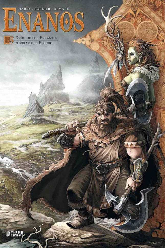 Enanos 05: Droh De Los Errantes;abokar Del Escudo