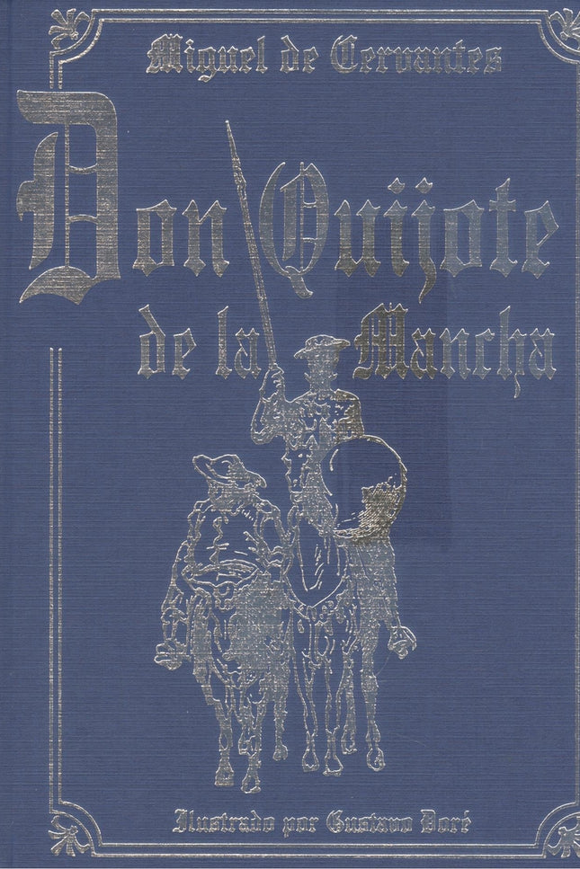 Don Quijote De La Mancha