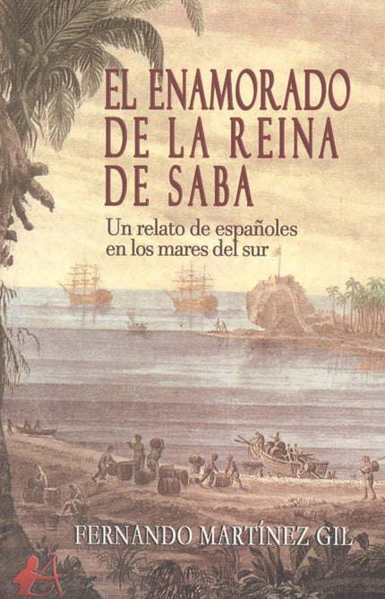 Portada del libro El Enamorado De La Reina De Saba