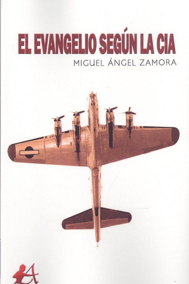 Portada del libro El Evangelio Según La Cia