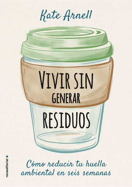 Vivir Sin Generar Residuos
