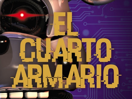 Five Nights At Freddy's. El Cuarto Armario