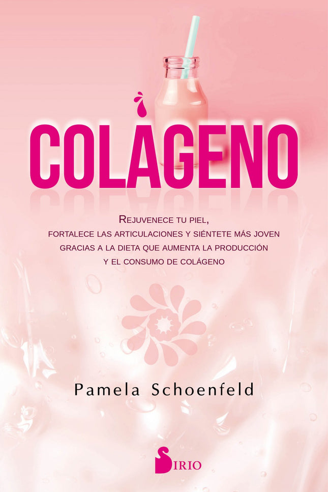 Libro Colágeno: Pamela Schoenfeld, experta en nutrición, nos trae la primera guía práctica para obtener todos los beneficios del colágeno mediante la alimentación y el uso de determinados suplementos. La producción de colágeno por nuestro propio cuerpo es fundamental para el rejuvenecimiento de la piel, el cabello y las uñas, y para mantener en perfecto estado huesos y articulaciones.