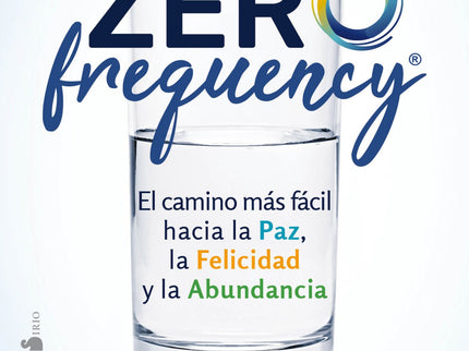 Libro Zero Frequency: Vivimos en un tiempo en el que muchas personas están sintiendo el peso del mundo sobre sus hombros: estrés a nivel global y personal, dificultades económicas, enfermedades, soledad, depresión y falta de propósito. Zero Frequency te ofrece un camino de esperanza para que salgas de la confusión y camines hacia una vida llena de felicidad, paz y abundancia.