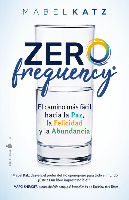 Libro Zero Frequency: Vivimos en un tiempo en el que muchas personas están sintiendo el peso del mundo sobre sus hombros: estrés a nivel global y personal, dificultades económicas, enfermedades, soledad, depresión y falta de propósito. Zero Frequency te ofrece un camino de esperanza para que salgas de la confusión y camines hacia una vida llena de felicidad, paz y abundancia.