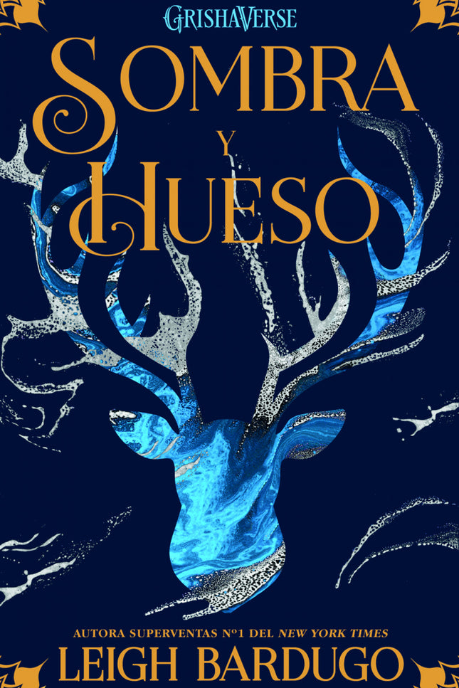 Portada del libro Sombra Y Hueso