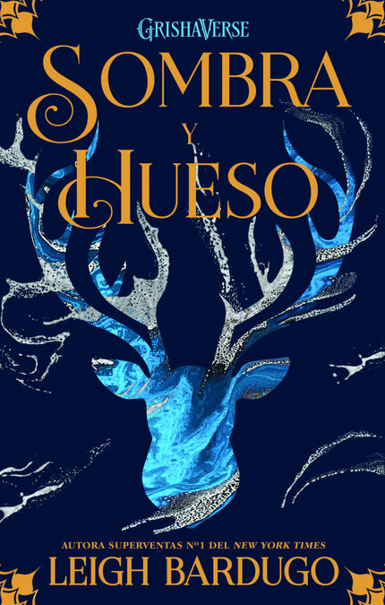 Portada del libro Sombra Y Hueso