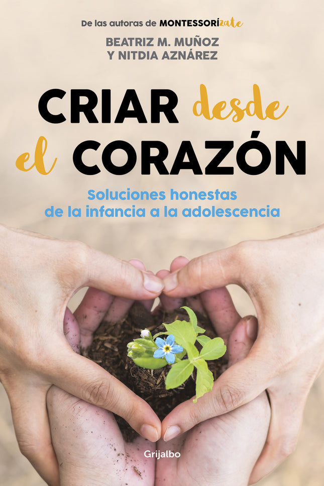 Criar Desde El Corazón