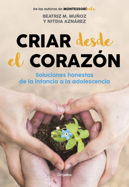 Criar Desde El Corazón