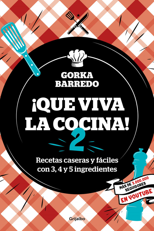 ¡que Viva La Cocina! 2