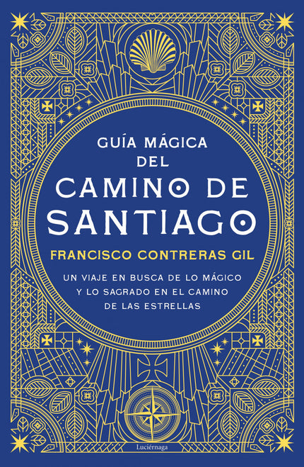 Guía Mágica Del Camino De Santiago
