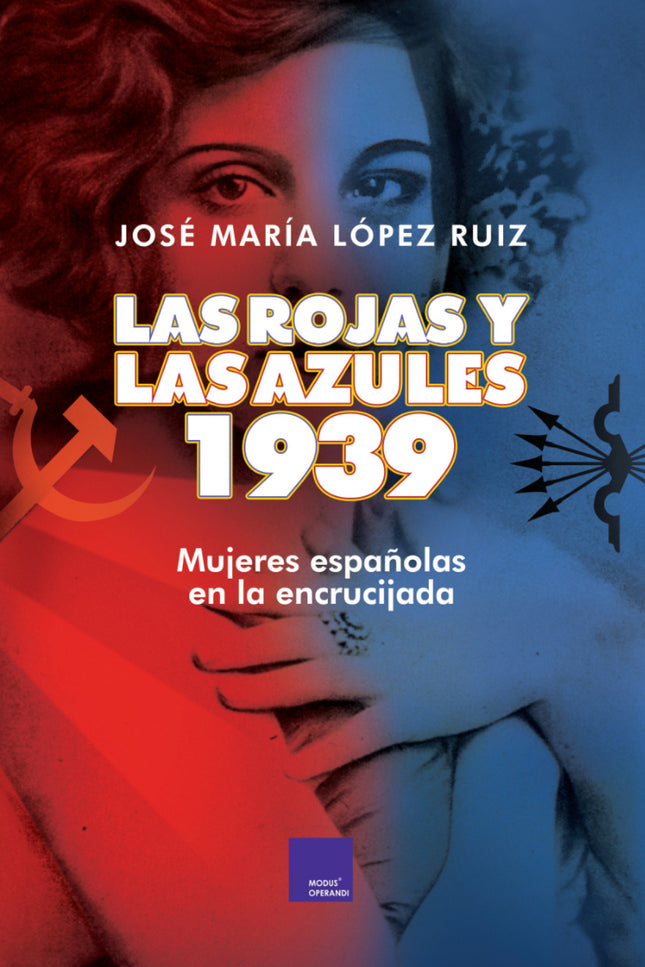Portada del libro Las Rojas Y Las Azules. 1939