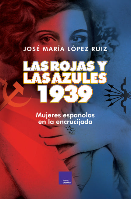 Portada del libro Las Rojas Y Las Azules. 1939