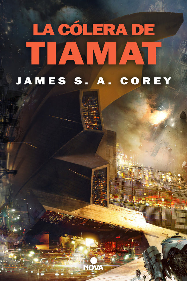 La Cólera De Tiamat (the Expanse 8)