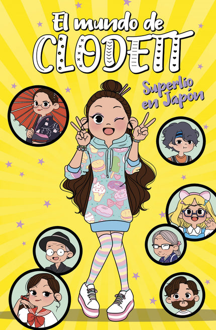 Libro Superlío En Japón (el Mundo De Clodett 5): ¡HOLA, CLODETTAMIS! Últimas noticias: ¡nos vamos a JAPÓN!