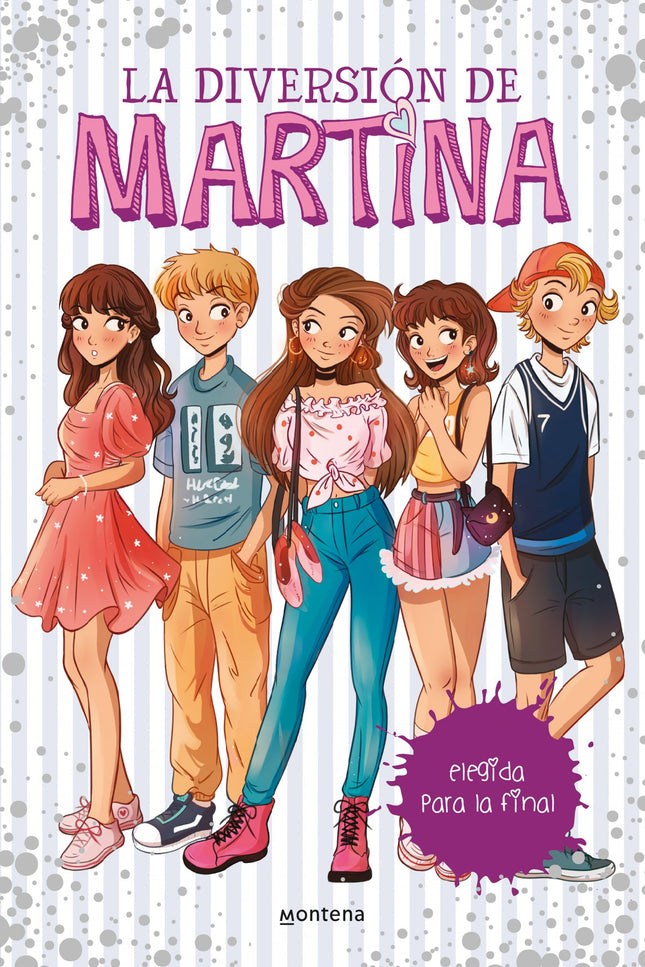 Libro Elegida Para La Final (la Diversión De Martina 9): ¡No te pierdas esta nueva aventura de #LaDiversionDeMartina! Nunca había pensado que me gustaría tanto bailar, pero había una SUPEROPORTUNIDAD para presentarse a un concurso ÚNICO.