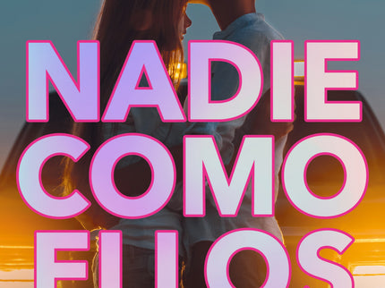 Nadie Como Ellos (serie Nadie 3)