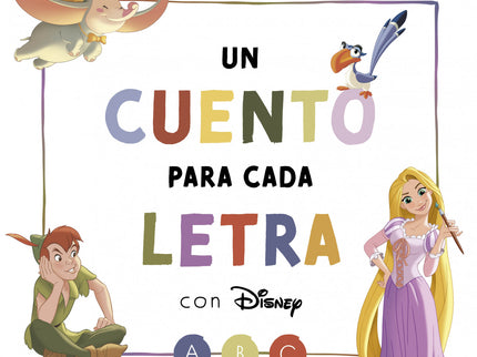 Un Cuento Para Cada Letra Con Disney
