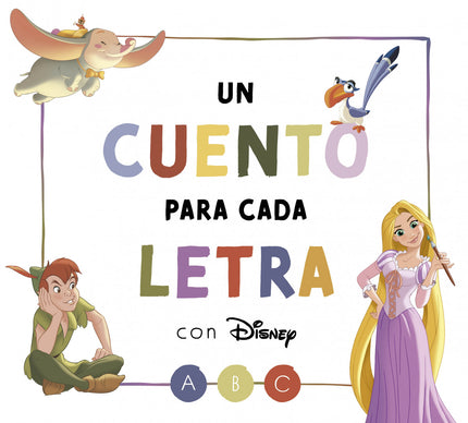 Un Cuento Para Cada Letra Con Disney