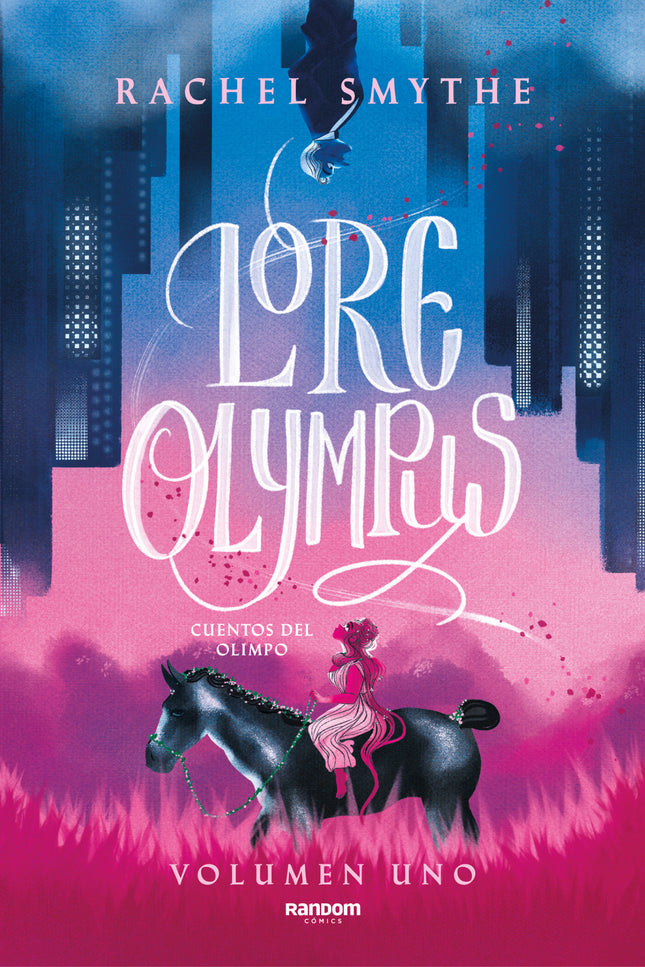 Lore Olympus. Volumen Uno (edición En Español)