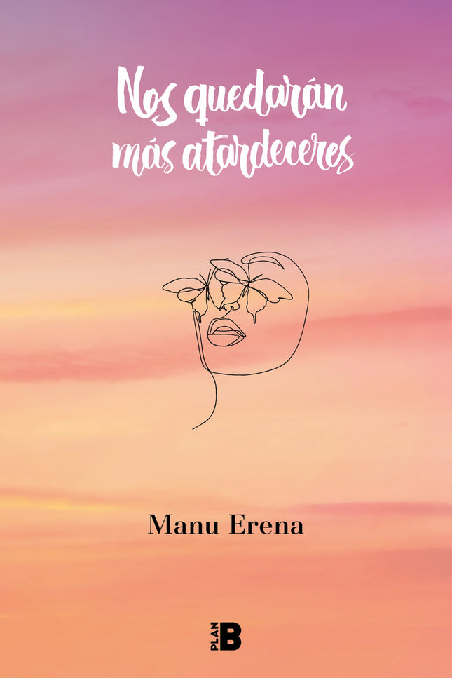 Nos Quedarán Más Atardeceres