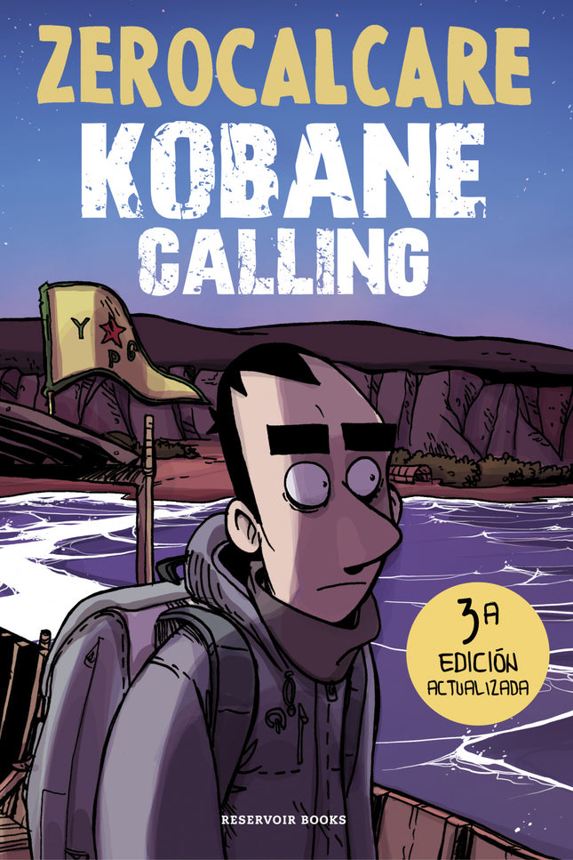 Kobane Calling (ed. Actualizada)